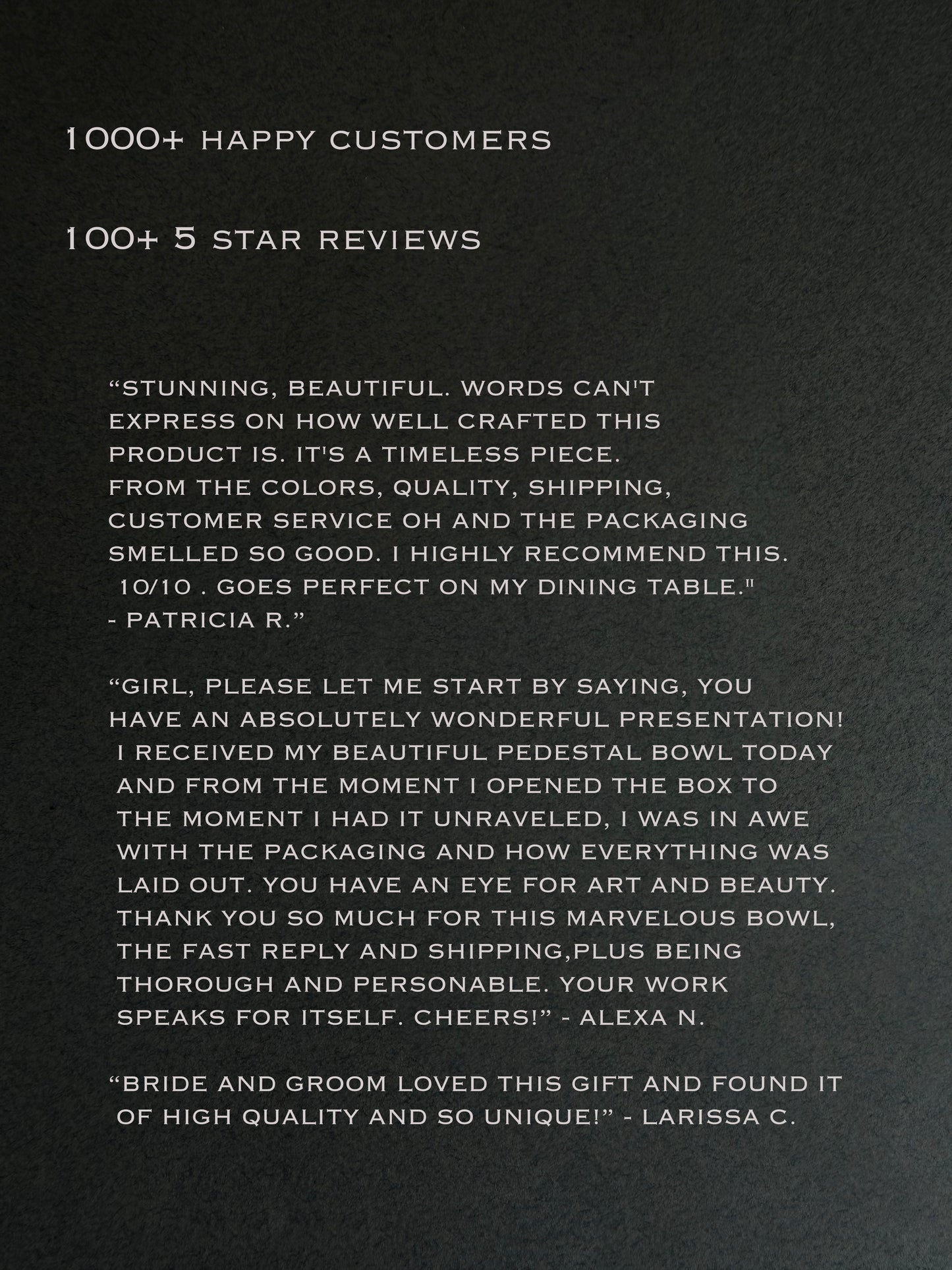 Text on a black background with customer testimonials and product praise.