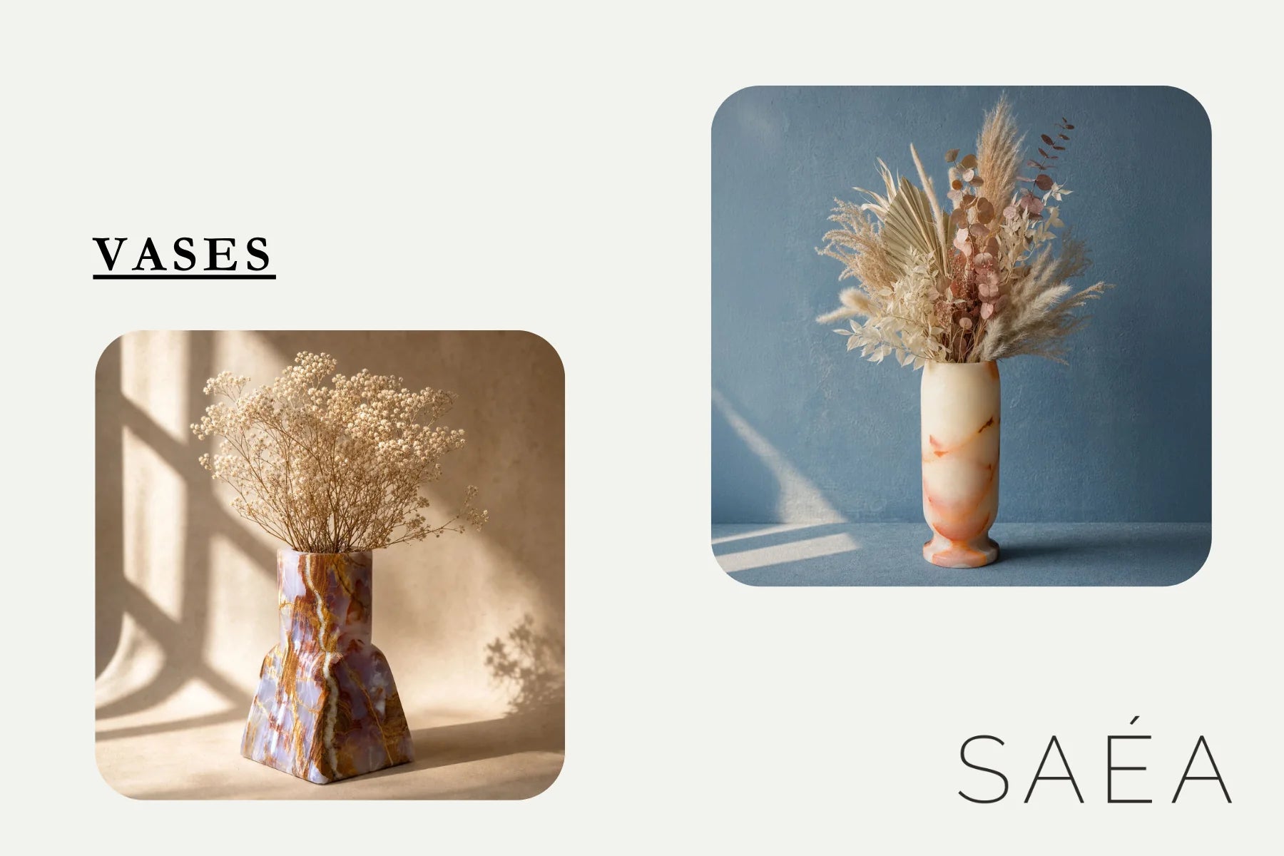 Vases — section opener with a SAÉA onyx vase and dried florals